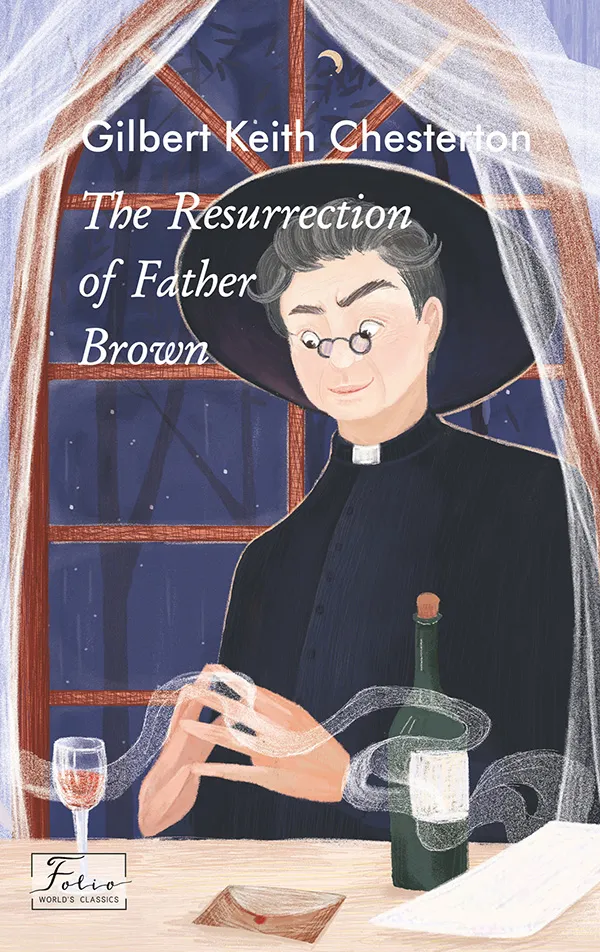 Обкладинка книги «The Resurrection of Father Brown (адаптований текст)» — Гілберт Кіт Честертон