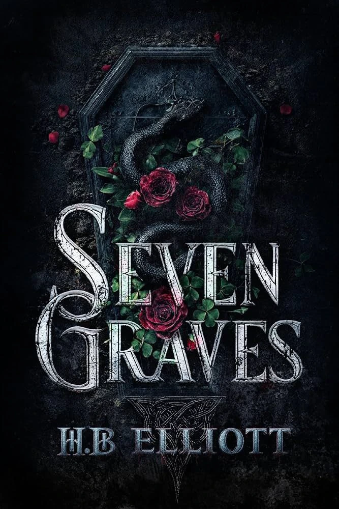 Обкладинка книги «Seven Graves (Сім могил). Книга 1» — H.B. Elliott